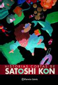 historias cortas de satoshi kon ne