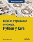 retos de programacion con juegos python y java