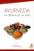 ayurveda la ciencia de la vida