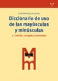 diccionario de uso de las mayusculas y minusculas 2 ed