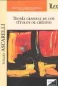 teoria general de los titulos de credito