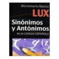 diccionario basico de sinonimos y antonimos de la lengua espanola