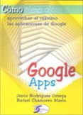 google apps como aprovechar al maximo las aplicaciones de google