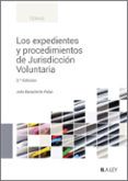 los expedientes y procedimientos de jurisdiccion voluntaria 3 ed