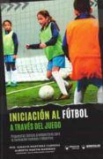 iniciacion al futbol a traves del juego