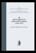 reglamentos parlamentarios 1810-1977 tomo iii