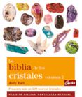 la biblia de los cristales 2 presenta mas de 200 nuevos cristal es