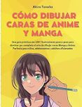 como dibujar caras de anime y manga