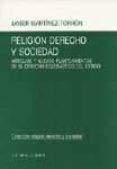 religion derecho y sociedad antiguos y nuevos planteamientos en el de