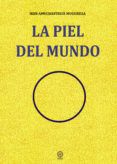 la piel del mundo