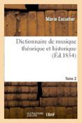 dictionnaire de musique theorique et historique tome 2