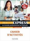 objectif express 2 pack cahier  v numerique a2b1