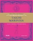 una vida saludable taichi mariposa salud energia y tranquilidad