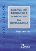 el derecho de la union europea como limite al sistema de financia cion