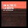 un altre fi la resta