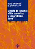 derecho de consumo vision normativa y jurisprudencial actual