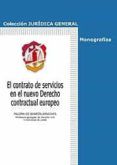 contrato de servicios en el nuevo derecho contractual europeo