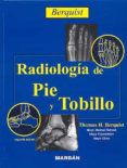 radiologia de pie y tobillo 2 ed