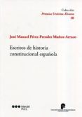 escritos de historia constitucional espanola