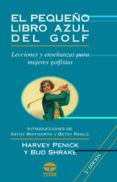 el pequeno libro azul del golf lecciones y ensenanzas para mujer es g