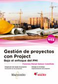 gestion de proyectos con project bajo el enfoque del pmi