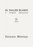 taller blanco y otros ensayos