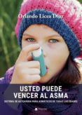 usted puede vencer el asma sistema de autoayuda para asmaticos de tod