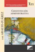 constitucion administrativa