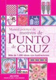 manual practico de motivos de punto de cruz mas de 1000 ideas c on i