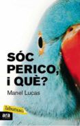 soc perico i quer