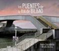 los puentes de la ria de bilbao