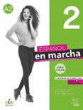 espanol en marcha 2 a2 cuaderno de ejercicios