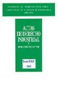 actas de derecho industrial y derecho de autor t xxiv 2003