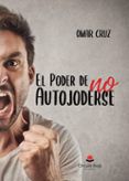 el poder de no autojoderse