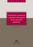 libertad de conciencia y derechos del usuario de los servicios sa nita