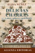 delicias charras y otros sabores castellanos