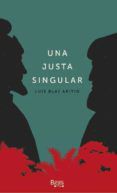 una justa singular