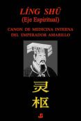 ling shu canon de medicina interna del emperador amarillo