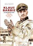 klaus barbie la route du rat