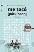 me toco parkinson