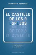 el castillo de los 9 espejos una fabula sobre el poder los suenos