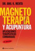 magnetoterapia y acupuntura aplicaciones terapeuticas combinadas