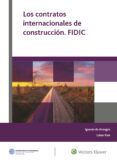 los contratos internacionales de construccion fidic