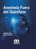 anestesia fuera del quirofano