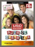 uso escolar aula de gramatica nivel a2