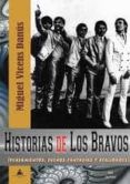 historias de los bravos