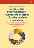 metodologias de investigacion e intervencion en bienes culturales