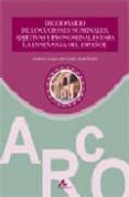 diccionario de locuciones nominales adjetivas y pronominales para la e