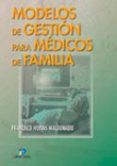 modelos de gestion para medicos de familia incluye cd-rom