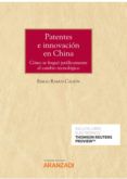 patentes e innovacion en china como se fraguo juridicamente el cambio